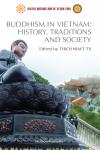 Buddhism in Vietnam: history, traditions and society
